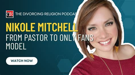 nicole mitchell onlyfans|Nikole Mitchell: Pastor Left Church for OnlyFans Career